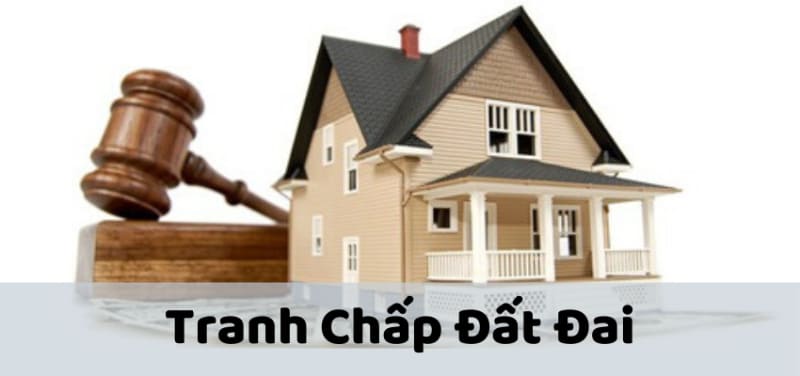 Những thông tin chi tiết về tranh chấp đất đai đã có sổ đỏ ?