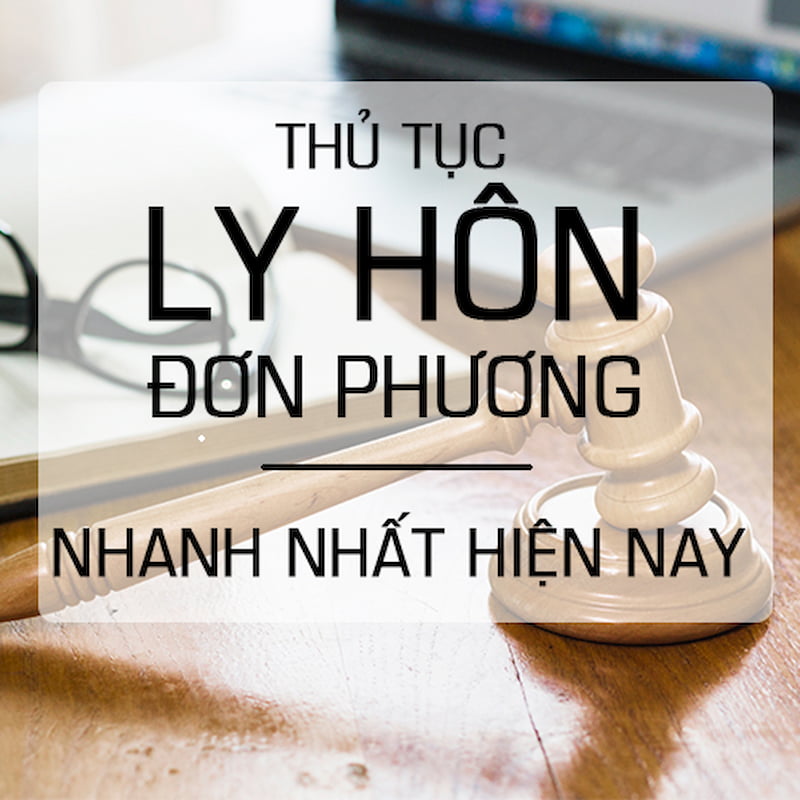 Thủ tục ly hôn đơn phương theo đúng quy định pháp luật