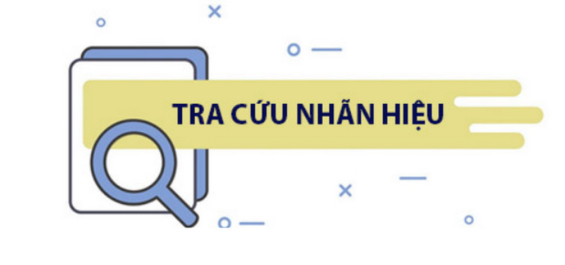 Sự cần thiết của việc tra cứu nhãn hiệu sở hữu trí tuệ