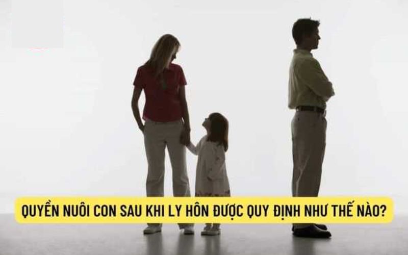 Khi nào có thể thay đổi quyền nuôi con sau khi ly hôn