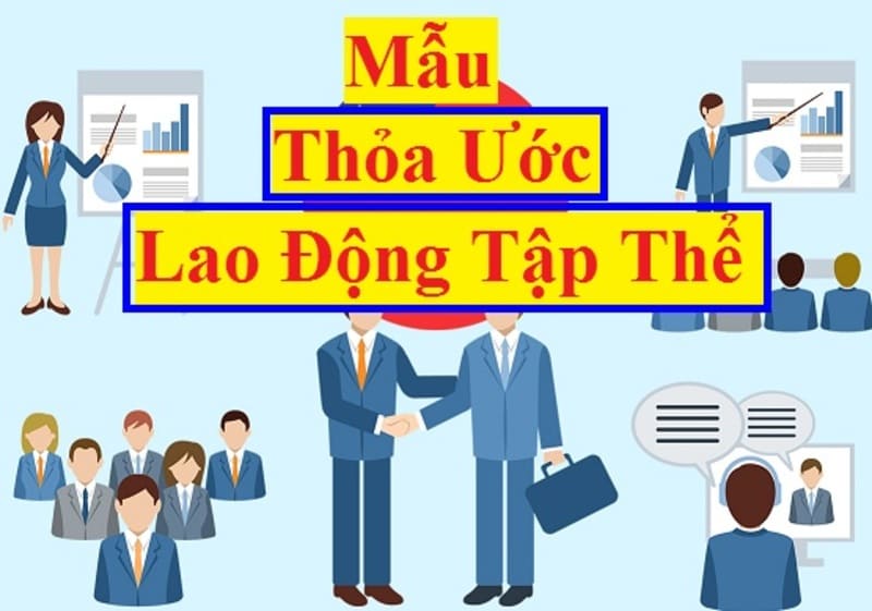 Thỏa ước lao động tập thể là một văn bản pháp lý